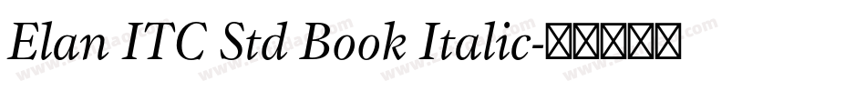 Elan ITC Std Book Italic字体转换